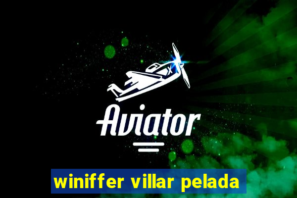 winiffer villar pelada